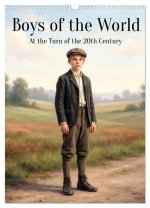 Boys of the World - At the Turn of the 20th Century (Wall Calendar 2027 DIN A3 portrait), CALVENDO 12 Month Wall Calendar