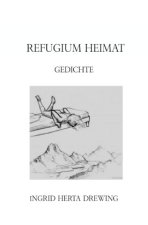 Refugium Heimat