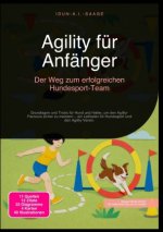 Agility für Anfänger: Der Weg zum erfolgreichen Hundesport-Team