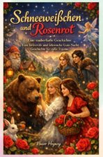 Schneeweißchen und Rosenrot