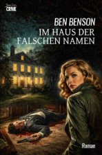 Im Haus der falschen Namen