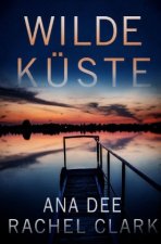 Wilde Küste