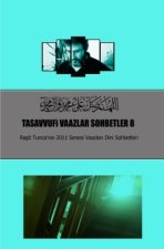 Tasavvufi Vaazlar Sohbetler 8