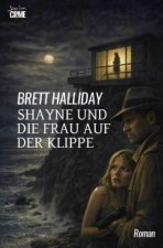 Shayne und die Frau auf der Klippe