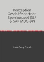 Konzeption Geschäftspartner-Sperrkonzept (SLP & SAP MDG-BP)