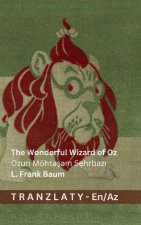 The Wonderful Wizard of Oz / Ozun Möhtəşəm Sehrbazı