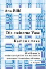Die steinerne Vase / Kamena vaza