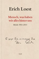 »Mensch, was haben wir alles hinter uns«
