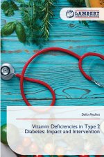 Vitamin Deficiencies in Type 2 Diabetes