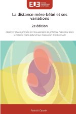 La distance mère-bébé et ses variations 2e édition