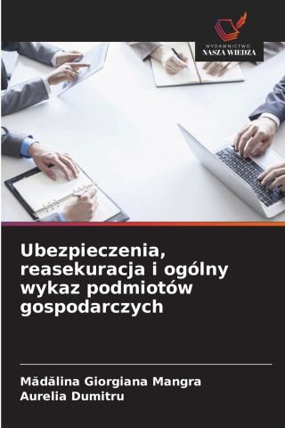 Ubezpieczenia, reasekuracja i ogólny wykaz podmiotów gospodarczych