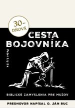 30-dňová cesta bojovníka