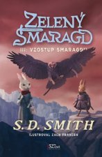 Zelený Smaragd III: Vzostup Smaragdu