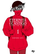 Eternità e castigo. Fushi to batsu