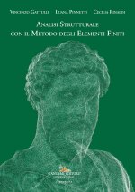 Analisi strutturale con il metodo degli elementi finiti