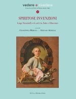Spiritose invenzioni. Luigi Vanvitelli e le arti tra Sette e Ottocento