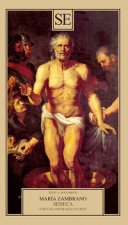 Seneca. Con una antologia di testi