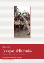 ragioni della musica. Scritture di musicologia africanista e DVD