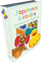 J'apprends à coudre - Animaux en feutrine
