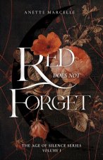 Red Does Not Forget