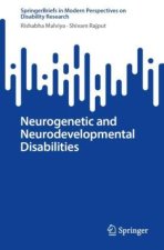 Neurogenetic and Neurodevelopmental Disabilities