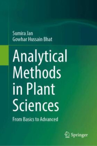 Analytical Methods in Plant Sciences