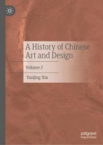 A History of Chinese Art and Design