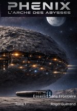 L'Arche Des Abysses  Tome 1