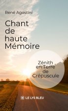 Chant de haute Mémoire