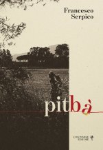 Pitbà. Di sentieri, di segni e altre didascalie