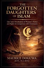 The Forgotten Daughters of Islam