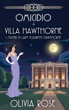 OMICIDIO A VILLA HAWTHORNE