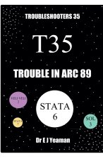 Trouble in Arc 89