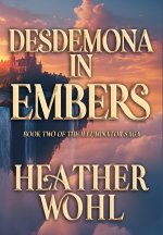 Desdemona in Embers