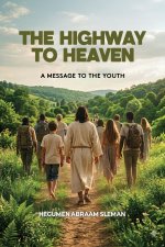 The Highway to Heaven
