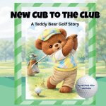 New Cub to the Club