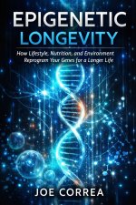 Epigenetic Longevity