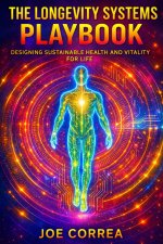 The Longevity Systems Playbook
