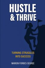 Hustle & Thrive