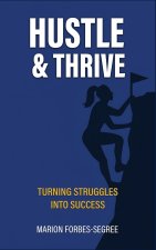 Hustle & Thrive