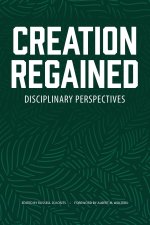 Creation Regained