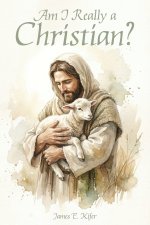 Am I Really a Christian>