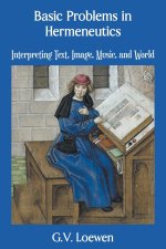Basic Problems in Hermeneutics