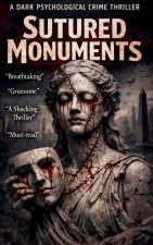 Sutured Monuments