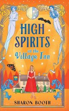 High Spirits at The Village Inn