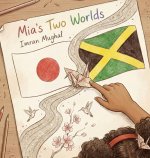 Mia's Two Worlds