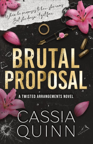 Brutal Proposal