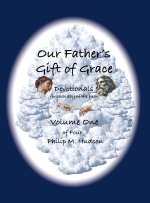 Our Father's Gift of Grace