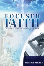 Focused Faith