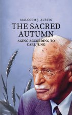 The Sacred Autumn